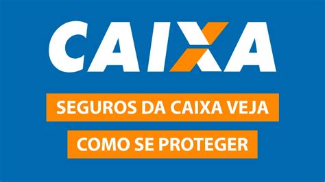 caixaseguros.extranet.caixa|Seguros, para você e sua família .